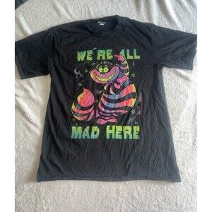 Disney - we’re all mad here tshirt - no size would guess women’s M/L
